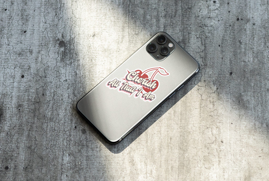 Cherish All That I Am — Sticker